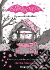 Il pozzo dei desideri. Isadora Moon libro di Muncaster Harriet