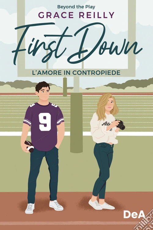 First down. L'amore in contropiede
