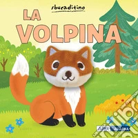 La volpina. Ediz. a colori libro