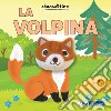 La volpina. Ediz. a colori libro