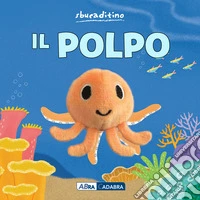Il polpo. Ediz. a colori libro