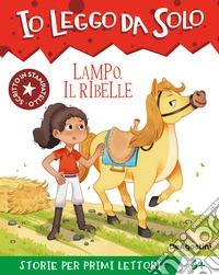 Lampo, il ribelle
