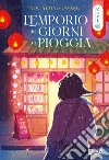 L'emporio dei giorni di pioggia libro