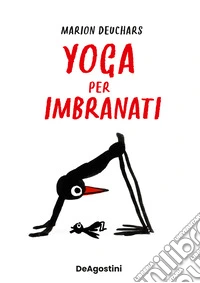 Yoga per imbranati