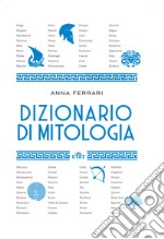 Dizionario di mitologia libro