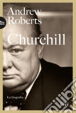 Churchill. La biografia libro