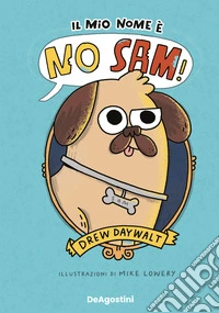Il mio nome è No Sam! libro