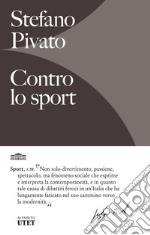 Contro lo sport libro