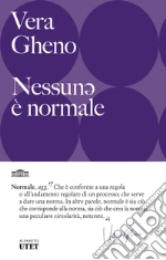 Nessun&#601; è normale libro