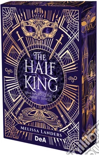 The half king. Una maledizione di ombre e sangue. Booklover approved libro
