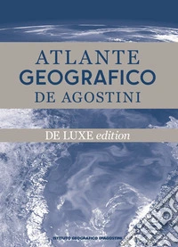 Atlante geografico De Agostini 2026. Ediz. deluxe libro