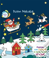 Buon Natale. Ediz. illustrata. Con pennello magico libro