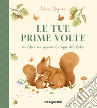 Le tue prime volte. Con 5 cartoncini libro