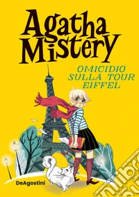 Omicidio sulla tour Eiffel. Ediz. speciale libro
