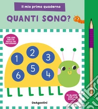 Quanti sono? Il mio primo quaderno. Ediz. illustrata. Con matita