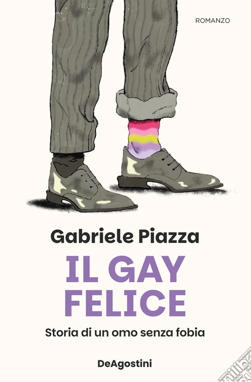 Il gay felice. Storia di un omo senza fobia