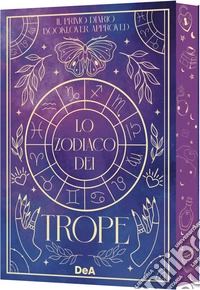 Lo zodiaco dei trope. Booklover approved libro