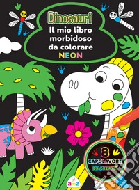 Dinosauri. Il mio libro morbidoso da colorare. Ediz. a spirale libro