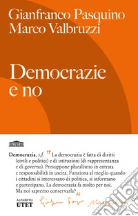 Democrazie e no