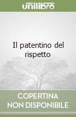 Il patentino del rispetto libro