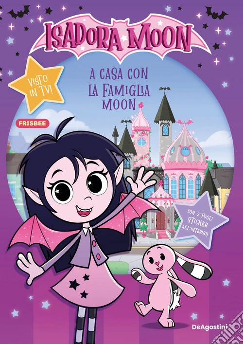 A casa con la famiglia Moon! Isadora Moon. Activity book