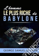 L'homme le plus riche de Babylone libro