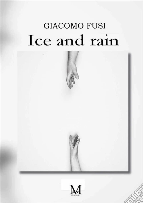 Ice and rain