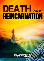 Death and reincarnation libro