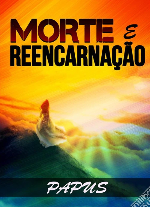Morte e reencarnação