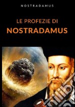 Le profezie di Nostradamus libro