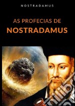 As profecias de Nostradamus libro