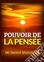 Pouvoir de la pensée libro