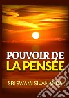 Pouvoir de la pensée libro