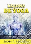 Leçons de Yoga. Pour développer la conscience spirituelle libro di Mucherji Swami A. P.