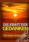 Die kraft der gedanken libro