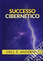 Successo cibernetico libro