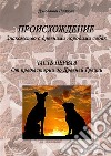 Origini. Alla scoperta delle antiche razze canine. Ediz. russa libro