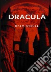 Dracula. Ediz. tedesca libro