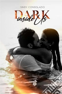 Dark inside us libro
