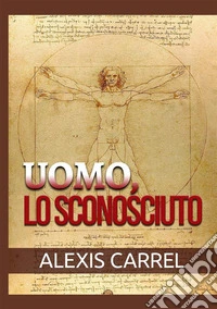 Uomo, lo sconosciuto
