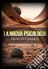 La nuova psicologia libro