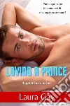 Loving a prince. Royal affairs series. Ediz. italiana. Vol. 1 libro