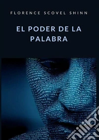 El poder de la palabra