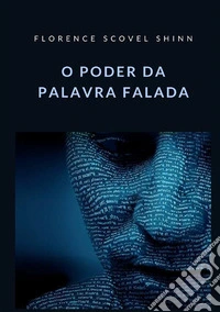 O poder da palavra falada