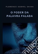 O poder da palavra falada libro