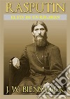 Rasputin. El fin de un régimen libro di Bienstock J. W.