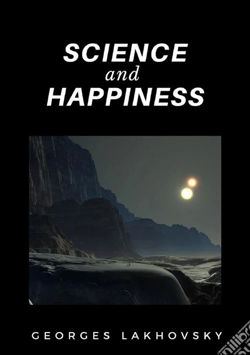 Science and happiness