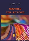 OEuvres collectives libro