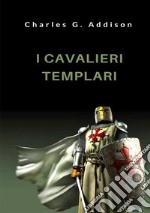 I cavalieri templari libro