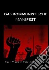 Das kommunistische manifest libro